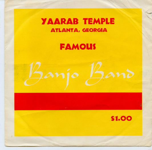 Yaarab Temple Banjo Band : Anytime / Robert E. Lee - Alabama Jubilee (7")