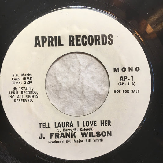 J. Frank Wilson : Tell Laura I Love Her (7", Single, Mono, Promo)