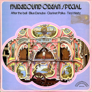 Draaiorgel De Turk : Fairground Organ Special (LP)