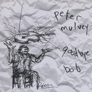 Peter Mulvey : Goodbye Bob EP (CD, EP, Ltd)