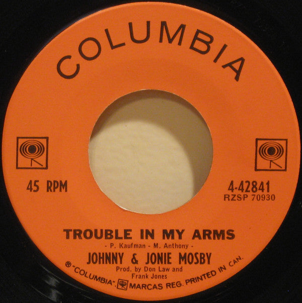 Johnny & Jonie Mosby : Trouble In My Arms / Who's Been Cheatin' Who (7", Single)