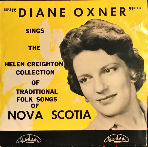 Diane Oxner : Sings The Helen Creighton Collection Of Traditional Folk Songs Of Nova Scotia (LP, Mono)