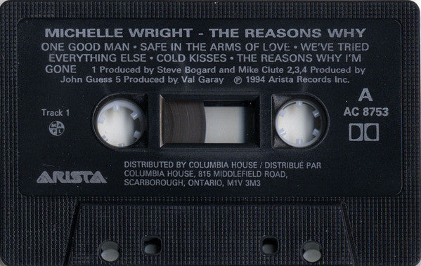 Michelle Wright : The Reasons Why (Cass, Album, Club, Dol)
