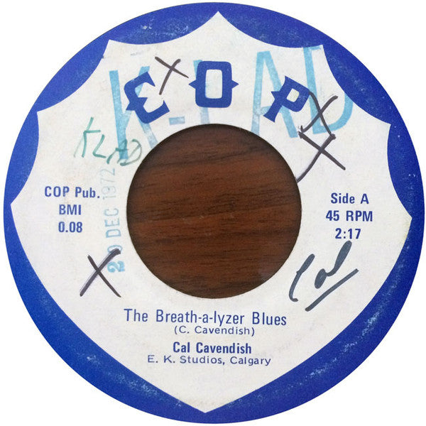 Cal Cavendish : The Breath-a-lyzer Blues (7", Single)