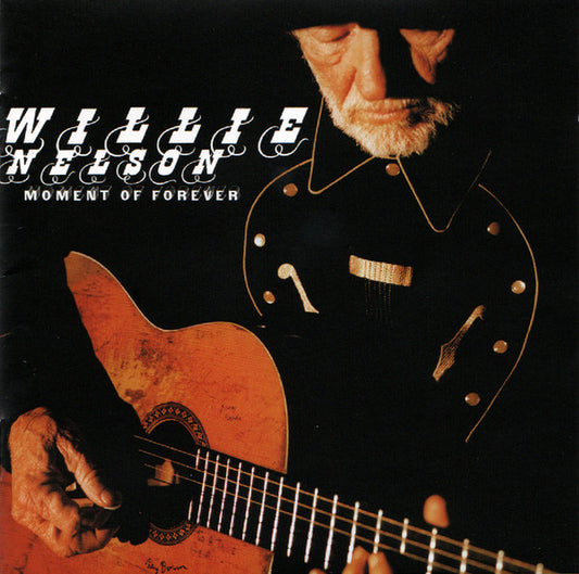 Willie Nelson : Moment Of Forever (CD, Album)