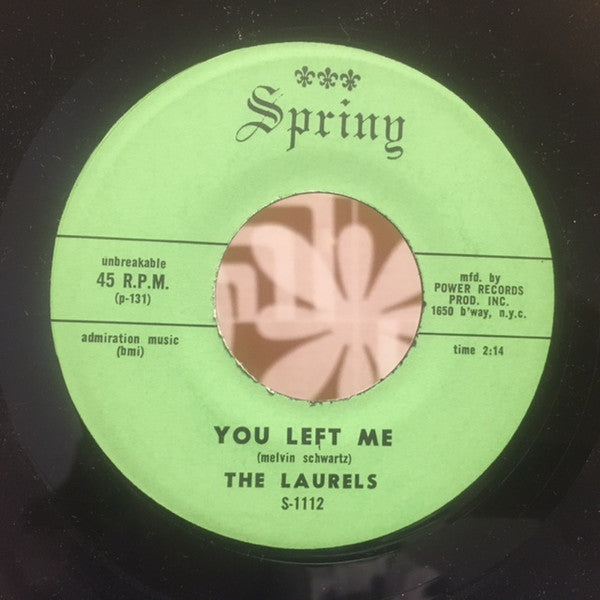 The Laurels (10) : Baby Talk / You Left Me (7", RE, Unofficial)