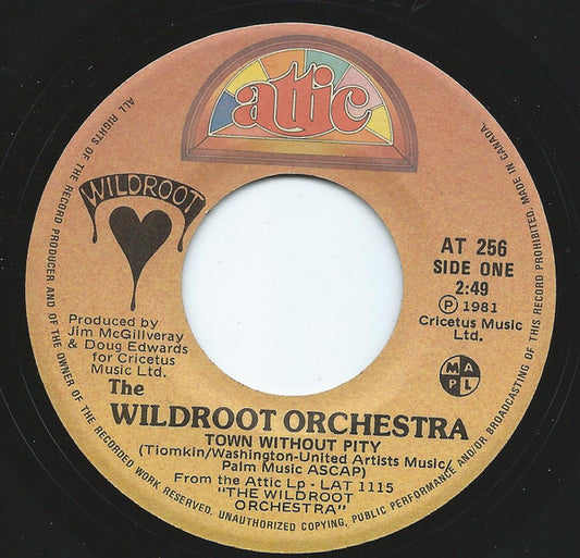 The Wildroot Orchestra : Town Without Pity (7", Single)