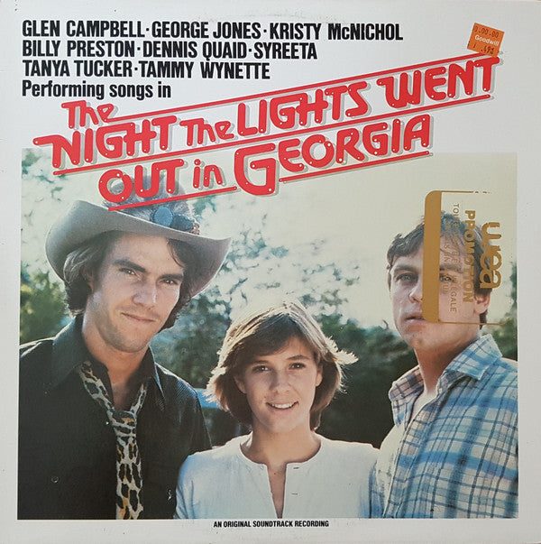 Glen Campbell, George Jones (2), Kristy McNichol, Billy Preston, Dennis Quaid, Syreeta, Tanya Tucker, Tammy Wynette : The Night The Lights Went Out In Georgia (An Original Soundtrack Recording) (LP, Album)