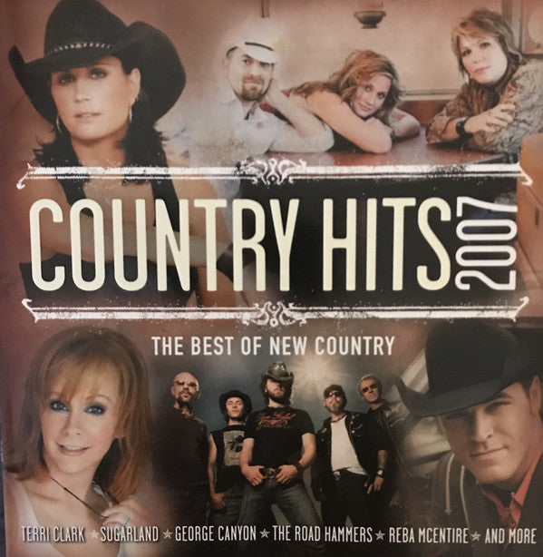 Various : Country Hits 2007 - The Best Of New Country (CD, Comp)