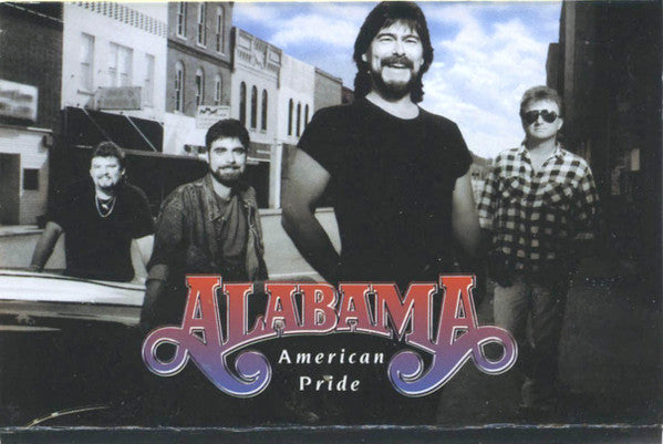 Alabama : American Pride (Cass, Album)