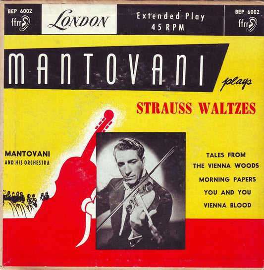 Mantovani And His Orchestra : Mantovani Plays Strauss Waltzes (7", EP, RE)