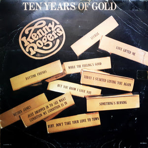 Kenny Rogers : Ten Years Of Gold (LP, Comp, RE)