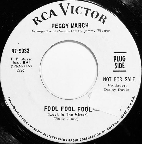 Peggy March : Fool, Fool, Fool (Look In The Mirror) / Try To See It My Way (7", Single, Promo)