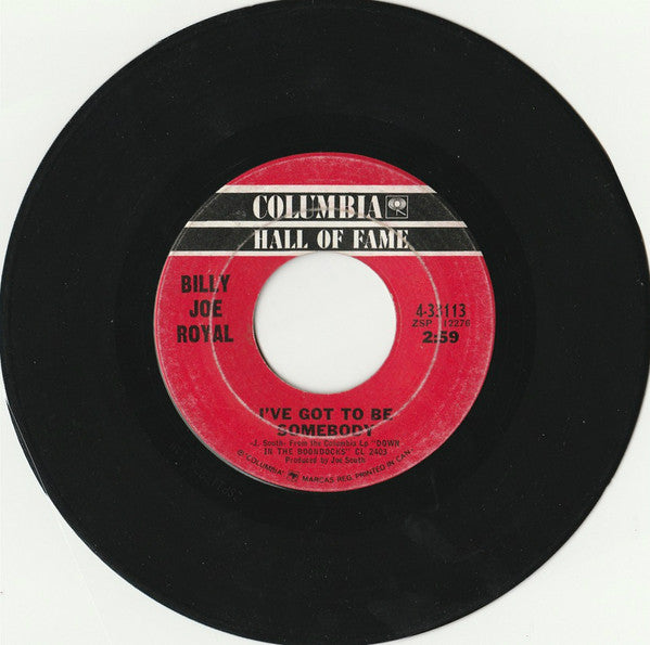 Billy Joe Royal : Down In The Boondocks / I've Got To Be Somebody (7", Single)
