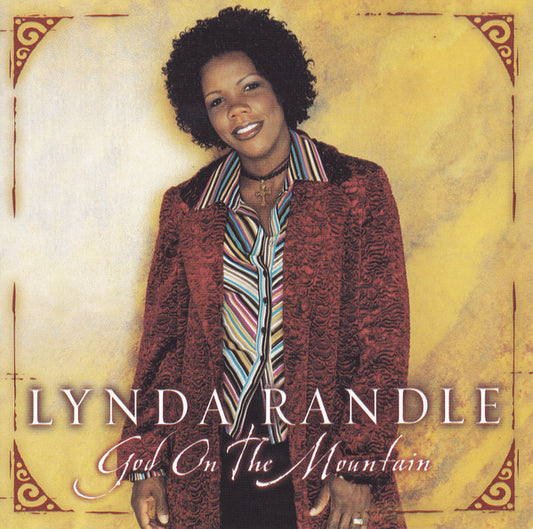 Lynda Randle : God On The Mountain (CD)