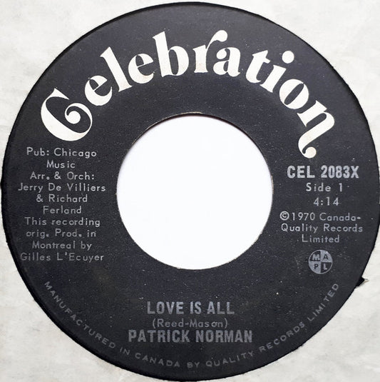 Patrick Norman : Love Is All (7", Single, RE)
