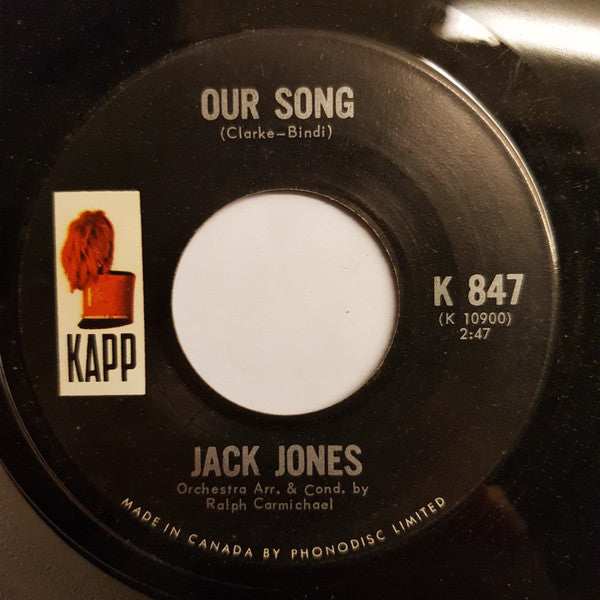 Jack Jones : Our Song (7", Single)