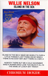 Willie Nelson : Island In The Sea (Cass, Album, Club, CrO)