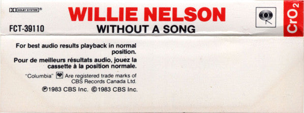 Willie Nelson : Without A Song (Cass, Album, CrO)