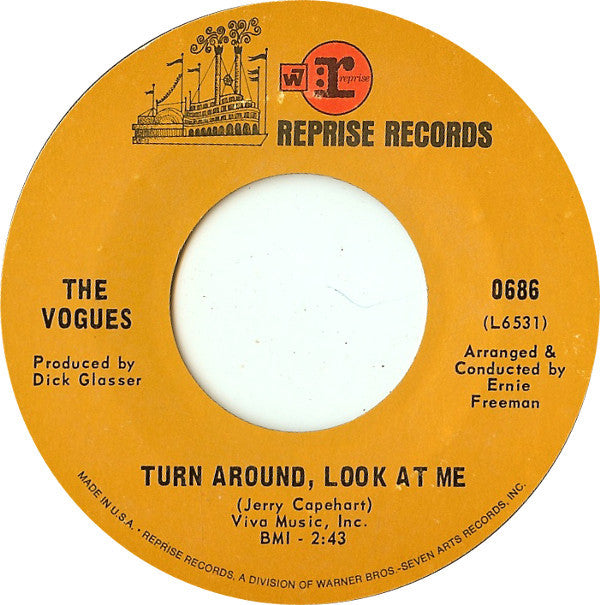 The Vogues : Turn Around, Look At Me (7", Single, Styrene, Ter)