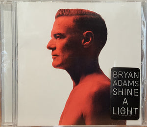Bryan Adams : Shine A Light (CD, Album)