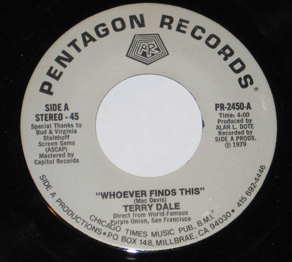 Terry Dale (4) / Scott Hughes (5) : Whoever Finds This (7")