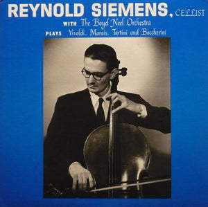 Reynold Siemens With The Boyd Neel Orchestra : Plays Vivaldi, Marais Tartini And Boccherini (LP, Album)