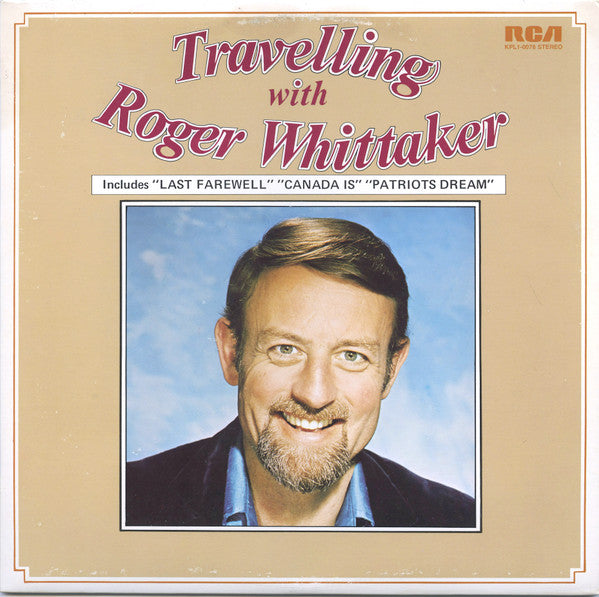 Roger Whittaker : Travelling With Roger Whittaker (LP, Album)