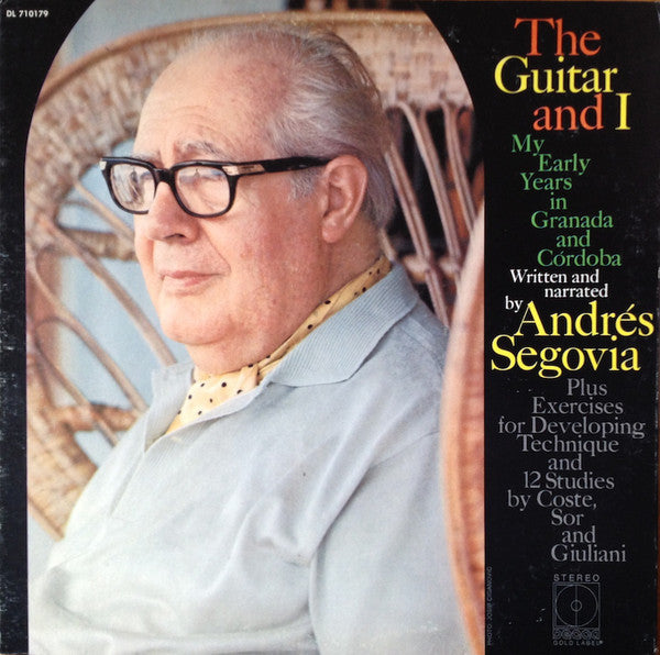 Andrés Segovia : The Guitar And I (LP, Album, Gat)