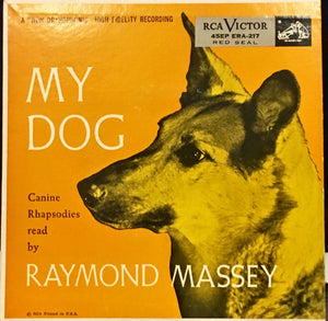 Raymond Massey : My Dog (7", EP, Mono, Red)