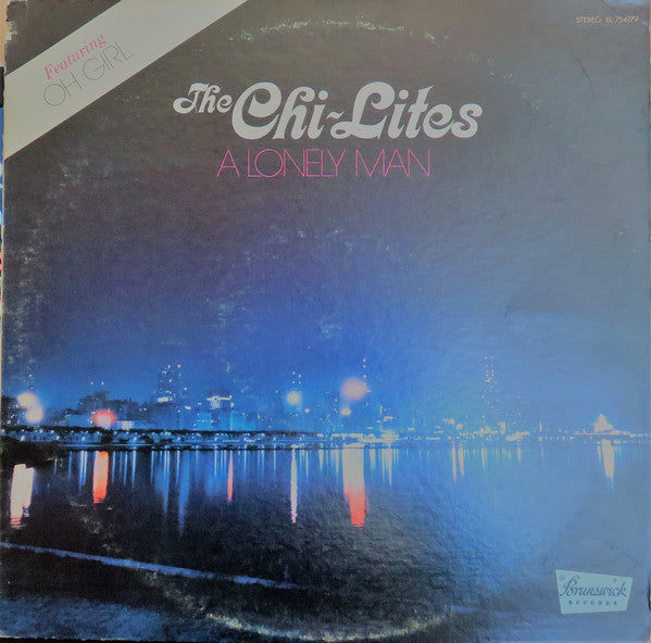 The Chi-Lites : A Lonely Man (LP, Album)