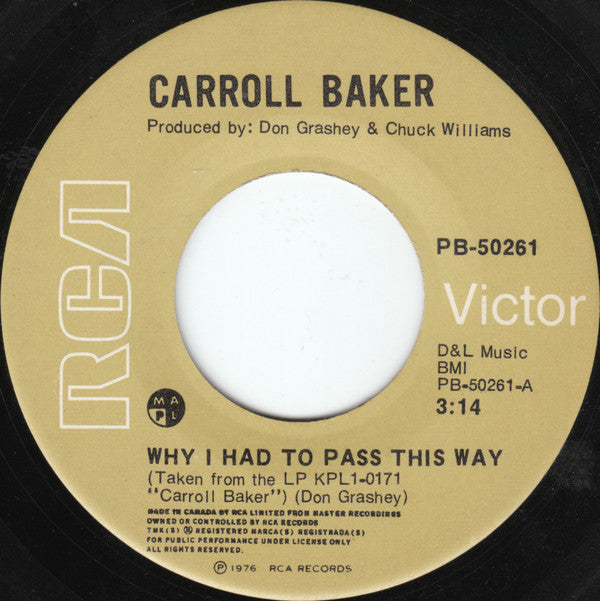 Carroll Baker : Why I Had To Pass This Way (7", Single)