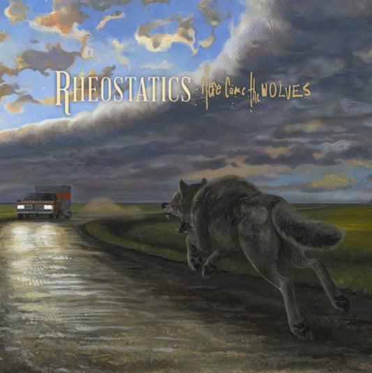 Rheostatics : Here Come The Wolves (CD, Album)