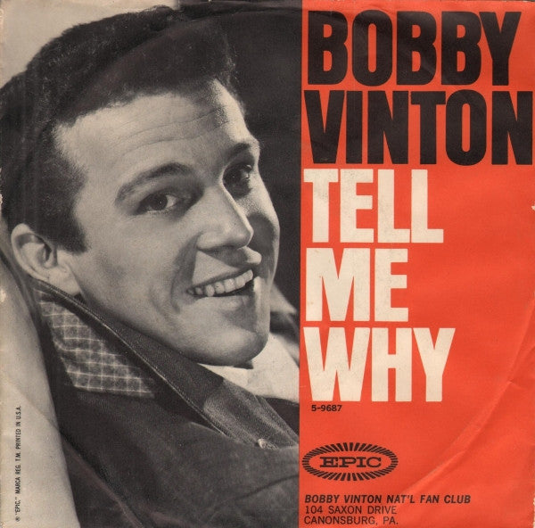 Bobby Vinton : Tell Me Why / Remembering (7", Single, Ter)