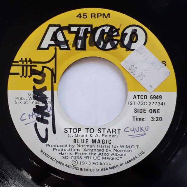 Blue Magic : Stop To Start (7")