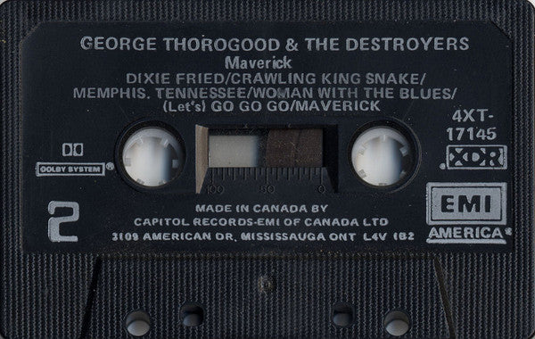 George Thorogood & The Destroyers : Maverick (Cass, Album, Dol)