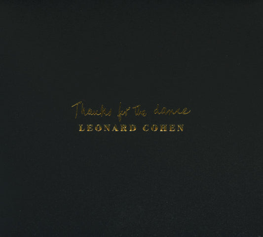 Leonard Cohen : Thanks For The Dance (CD, Album, Emb)