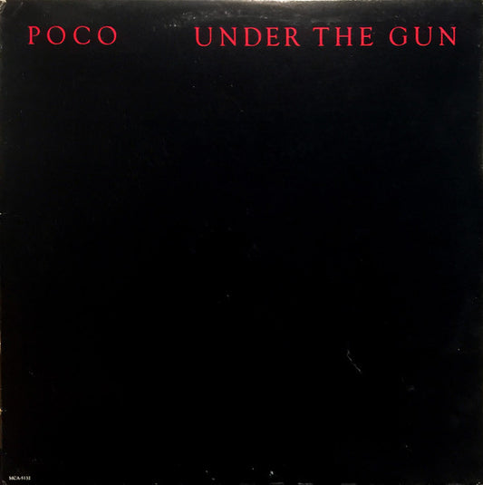 Poco (3) : Under The Gun (LP, Album)