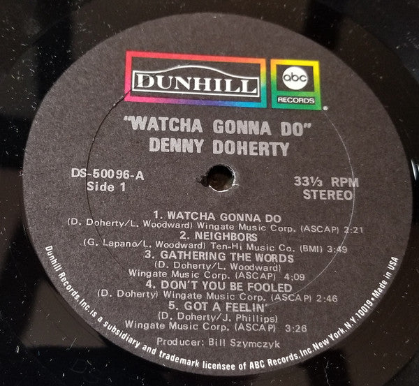 Denny Doherty : Watcha Gonna Do (LP, Album)
