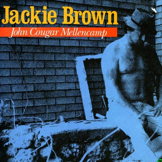 John Cougar Mellencamp : Jackie Brown (12")