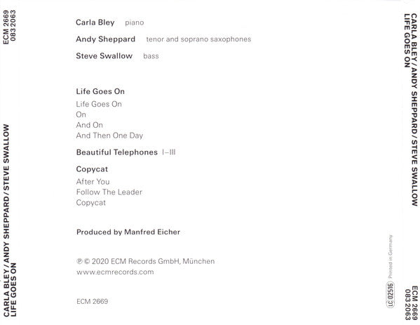 Carla Bley / Andy Sheppard / Steve Swallow : Life Goes On (CD, Album)