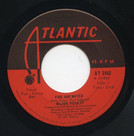 Wilson Pickett : Fire And Water (7")