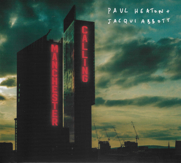 Paul Heaton + Jacqui Abbott : Manchester Calling (CD, Album)