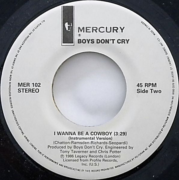 Boys Don't Cry : I Wanna Be A Cowboy (7", Single)