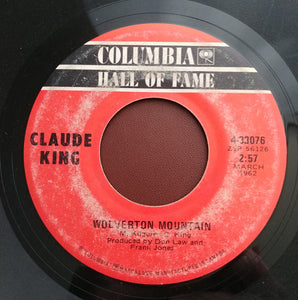 Claude King (2) : Wolverton Mountain / Sam Hill (7")