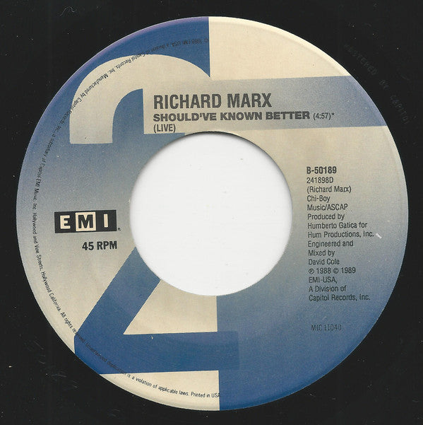 Richard Marx : Satisfied / Should've Known Better (Live) (7", Single)