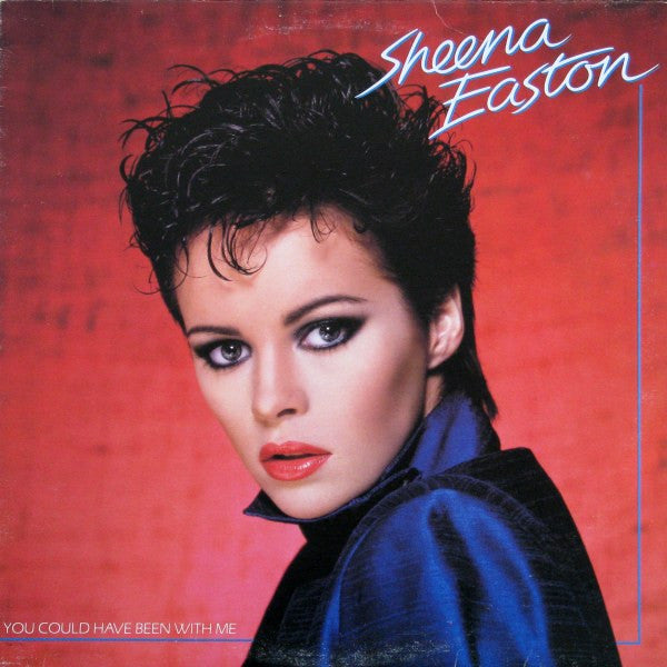 Sheena Easton : You Could Have Been With Me (LP, Album)