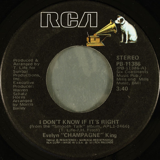 Evelyn "Champagne" King* : I Don't Know If It's Right (7", Single, Ind)
