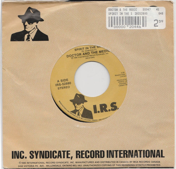 Doctor And The Medics* : Spirit In The Sky (7", Single, IRS)