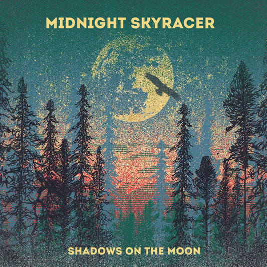 Midnight Skyracer : Shadows On The Moon (CD, Album)